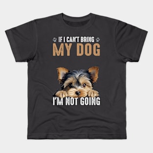 Not Going Yorkie 2 Kids T-Shirt